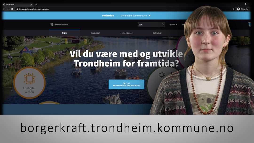 Vil du være med og utvikle Trondheim for framtida?