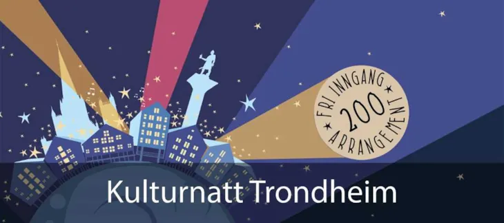 Til kulturnatt Trondheim