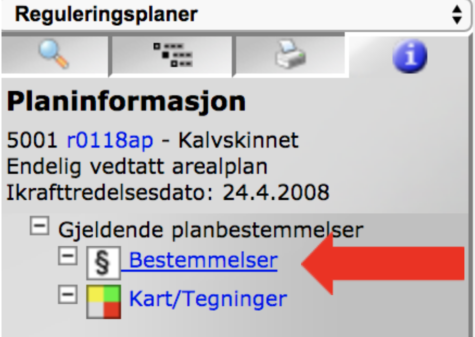Viser at du trykker på Bestemmelser i venstre felt for å få opp reguleringsbestemmelser
