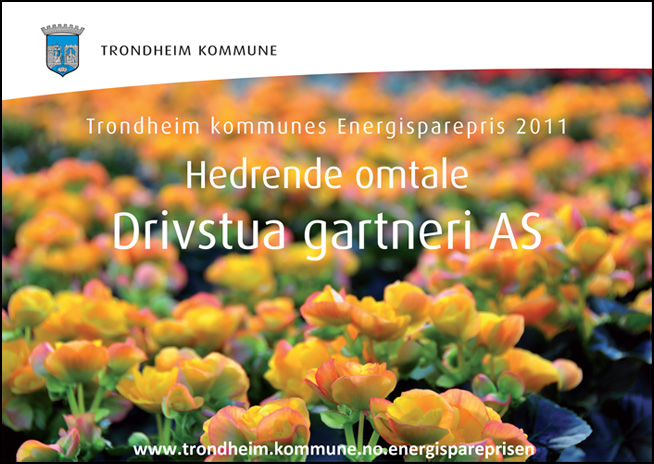 Energispareprisens Hedrende omtale 2011- Drivstua Gartneri AS