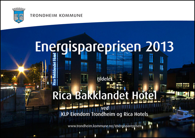 Energispareprisen 2013, prisvinner: Rica Bakklandet Hotel ved KLP Eiendom og Rica Hotels