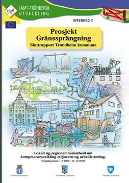 Interreg-prosjektet Granssprängning