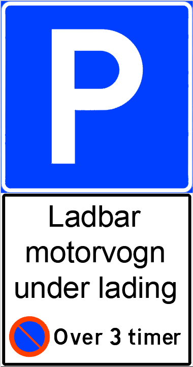 Offentlig parkeringsskilt, med underskilt hvor det står Ladbar motorvogn under lading, parkering forbudt over 3 timer